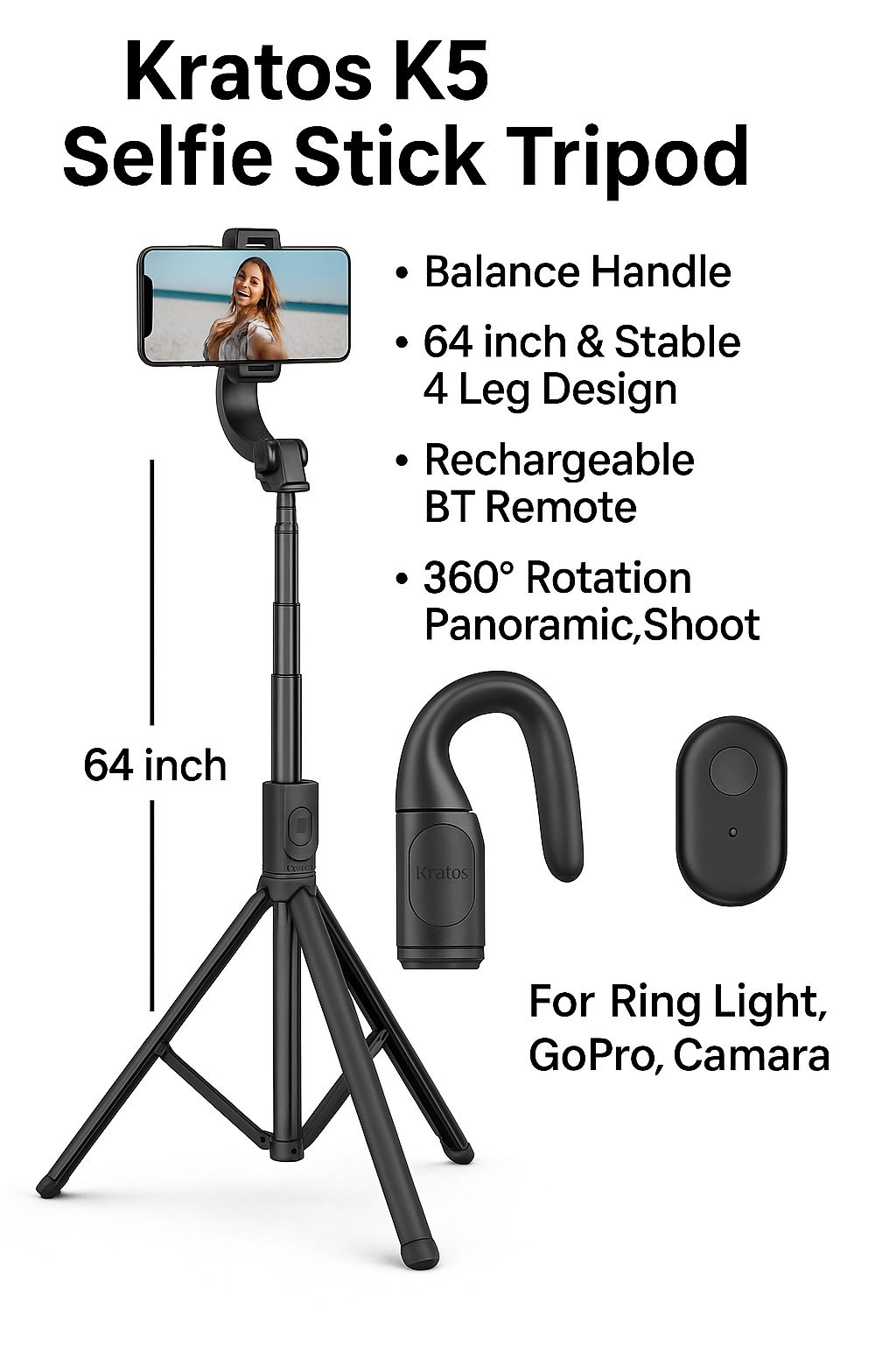 Kratos K5 Selfie Stick Tripod with Balance Handle, 64 inch & Stable 4 Leg Design,Recharable BT Remote, Long Tripod Stand for 360° Rotation Panoramic Shoot, Made for Phones,Ring Light, Gopro,Camera